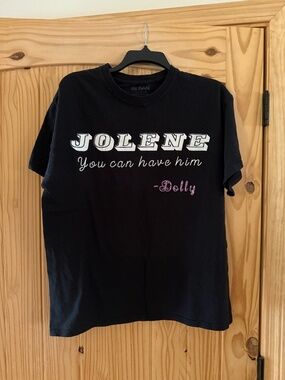 Dolly’s Jolene lyrics saying tshirt NWOT